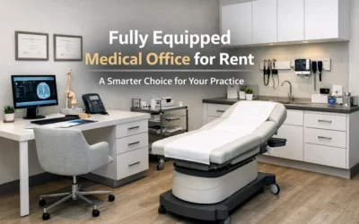 Why Renting a Fully Equipped Medical Office Makes More Sense Than Building One from Scratch